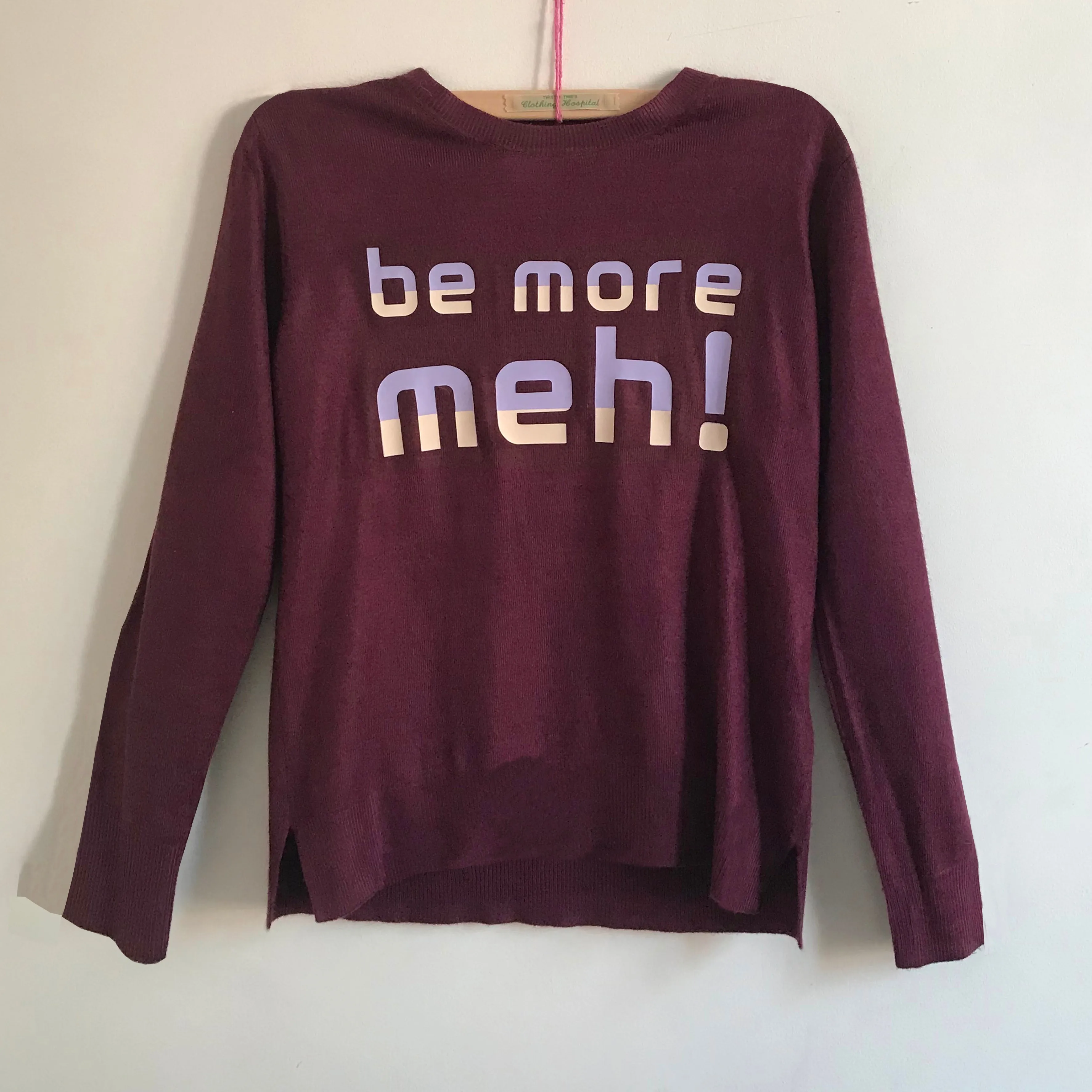 BE MORE MEH aubergine ladies jumper